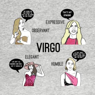 Virgo- Bravostrology series T-Shirt